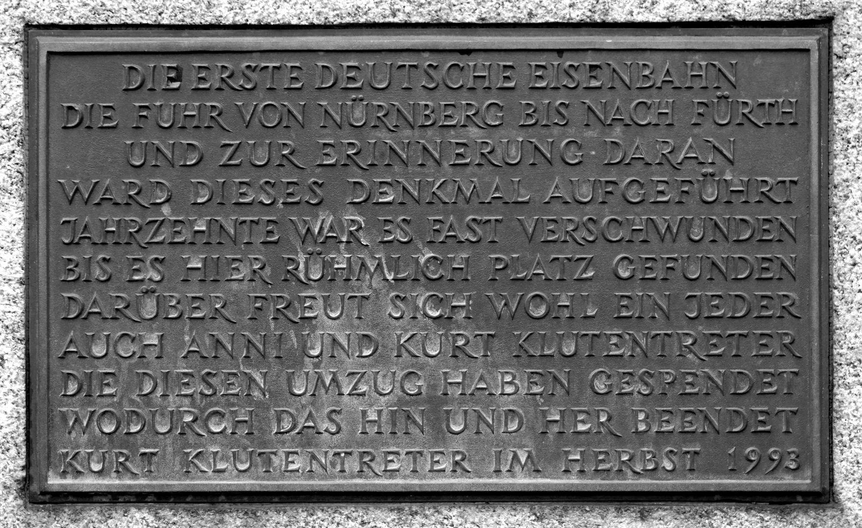 Memorial to King Ludwig´s Railway (Ludwigseisenbahn) On the monument side of the Pultstein, inscription by Anni and Kurt Klutentreter