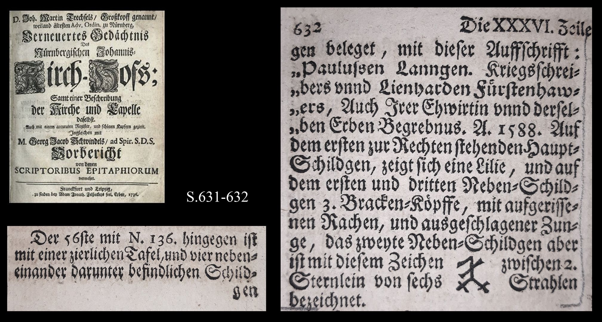Epitaph of Lienhard Fürstenauer Excerpt from Joh. Martin Trechsels, called Großkopf: "Renewed memory of the Nuremberg Johannis Kirch Hof...", Franckf. & Leipzig 1735