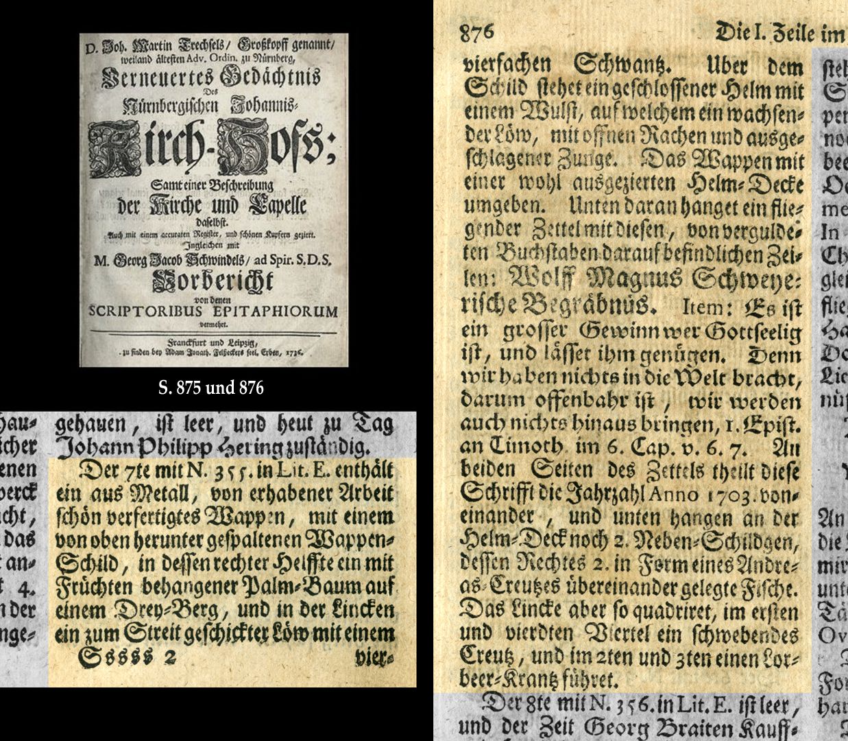 Epitaph des Wolf Magnus Schweyer Auszug aus Joh. Martin Trechsels, Großkopf genannt: "Verneuertes Gedächtnis des nürnbergischen Johannis Kirch Hof ..." , Franckf. & Leipzig 1735
